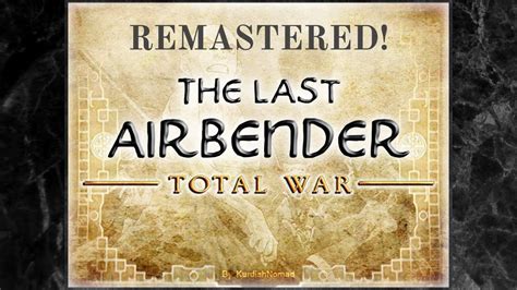 Steam Workshop::The Last Airbender: Total War Remastered.